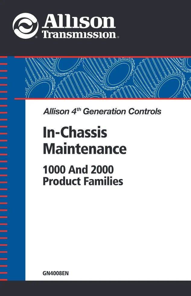 Allison 4th Generation Controls In-Chassis Maintenance Manual - preview page 1 of 3