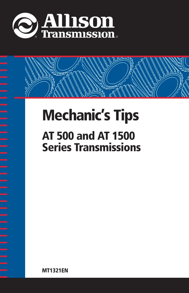 Allison AT 500 1500 Tips — Mechanic’s Tips MT1321EN — PDF, 52 - preview page 1 of 3