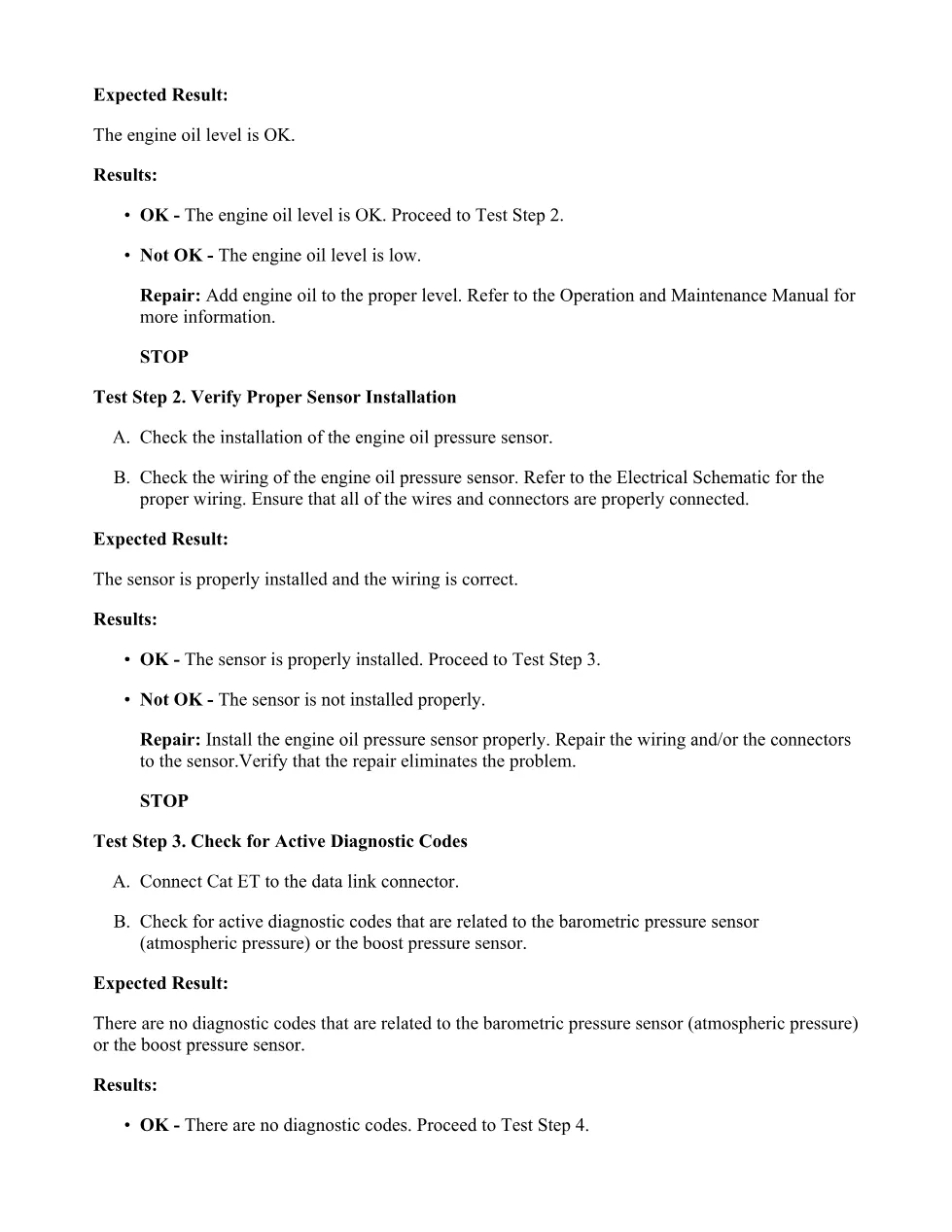 C15 oil pressure DTCs Troubleshooting — DTC 0100-11 Very Low Oil - page 3 is available after signing in
