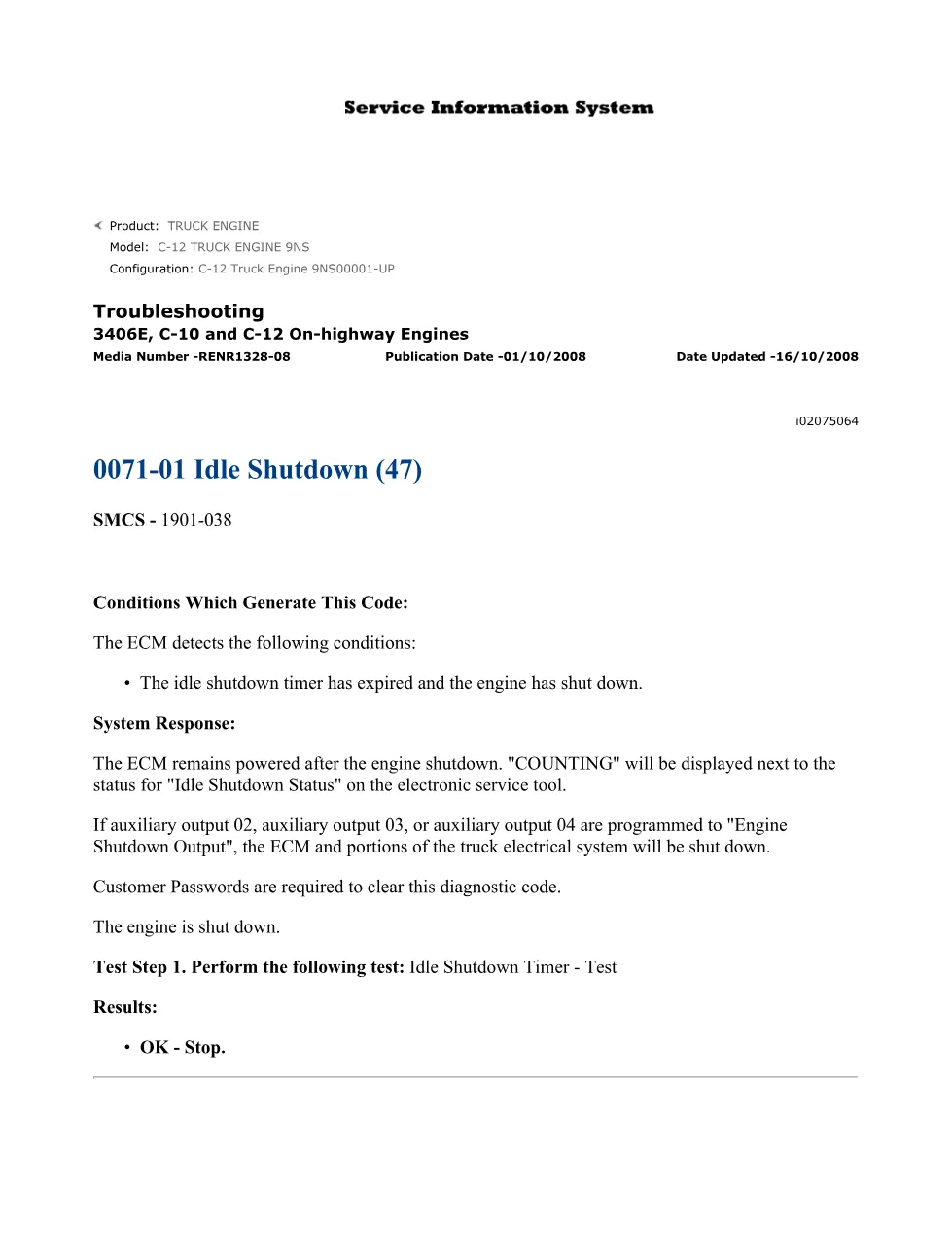 CAT C-12 Idle Shutdown Troubleshooting — RENR1328-08 — PDF, 1 - page 1 is available after signing in