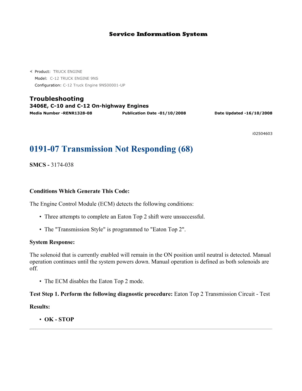 CAT C-12 Transmission Troubleshooting — DTC 0191-07 Transmission - page 1 is available after signing in