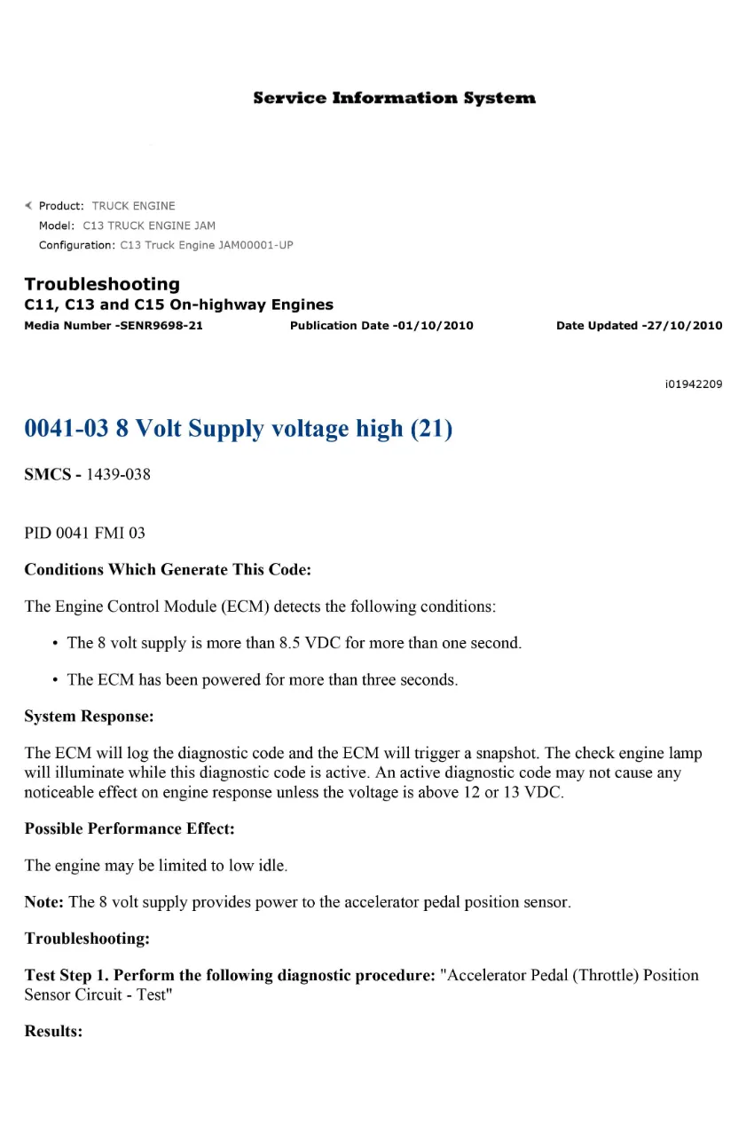 CAT C11 C13 C15 voltage high DTC — Diagnostic Code 0041-03 8 Volt - page 1 is available after signing in