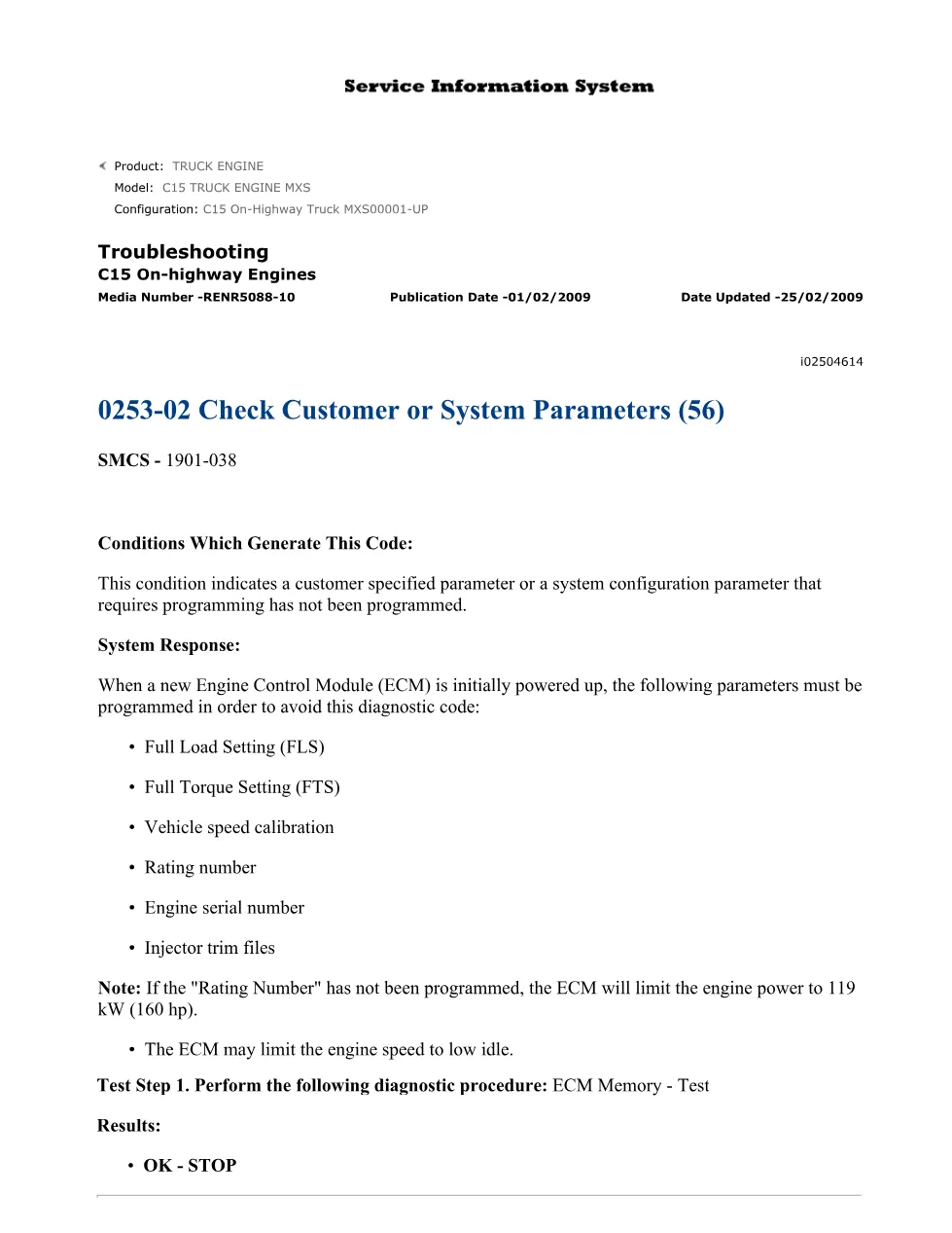 CAT C15 ECM troubleshooting — DTC 0253-02 Check Customer or - preview page 1 of 3