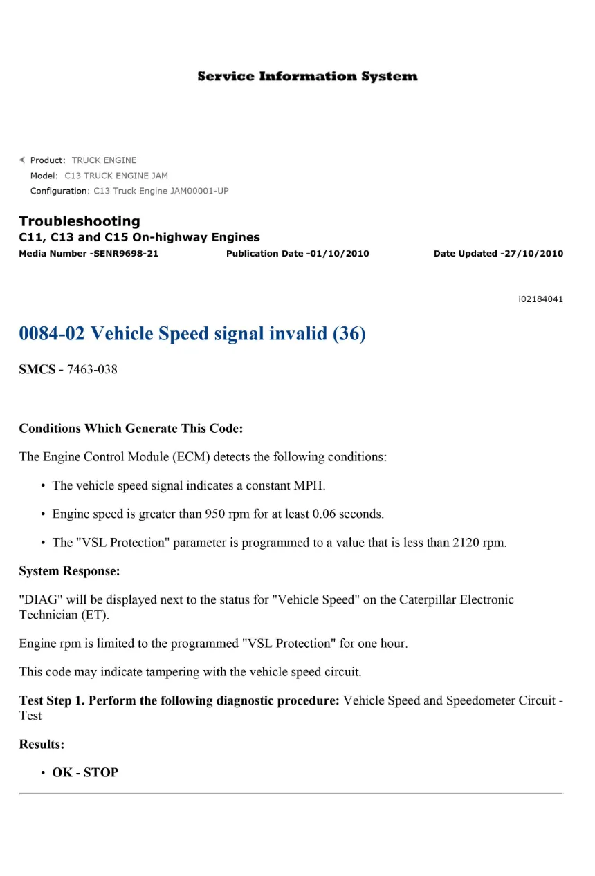 CAT C11 C13 C15 DTC 0084-02 Vehicle Speed Signal Invalid - page 1 is available after signing in
