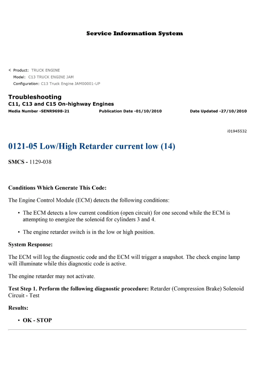 CAT retarder current DTC — Diagnostic Trouble Code 0121-05 - page 1 is available after signing in