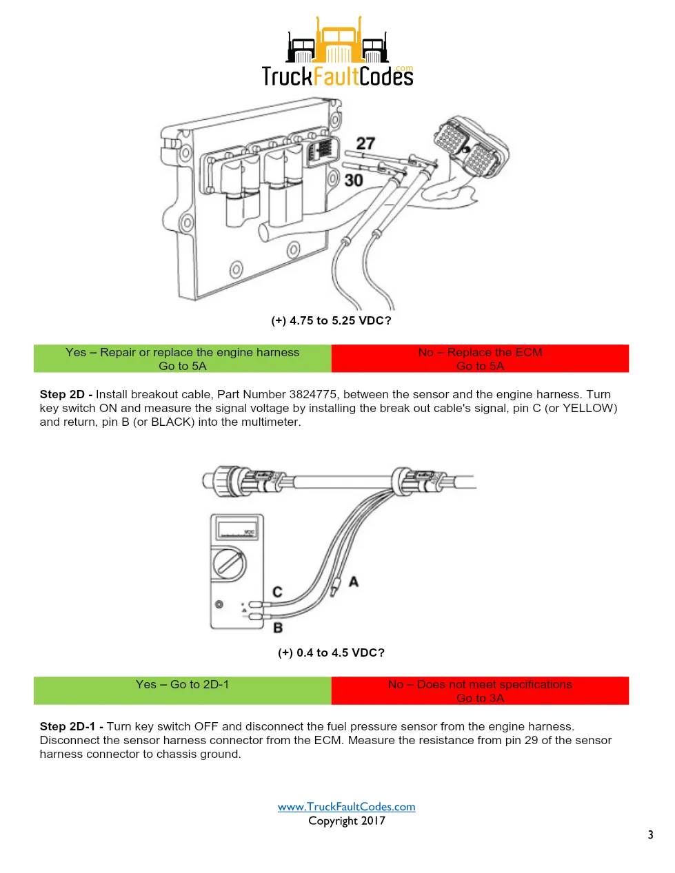 Cummins fault code 547 — ISM CM570 Fuel Pressure Sensor Circuit - page 3 is available after signing in