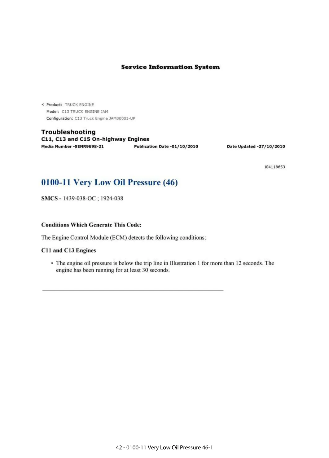 oil pressure DTCs DTC — 0100-11 Very Low Oil Pressure — C11 - preview page 1 of 3